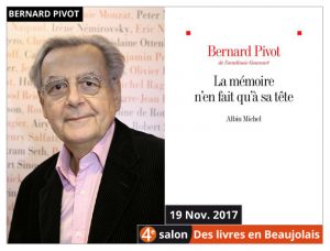 Bernard Pivot Président d'honneur du 4e salon Des Livres en Beaujolais
