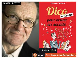 Daniel Lacotte invité du 4e salon Des Livres en Beaujolais
