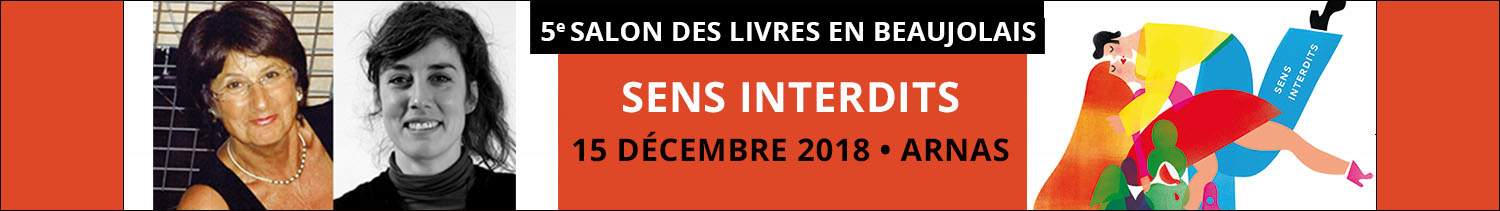 Sens interdits 5e salon Des Livres en Beaujolais - 15 décembre 2018