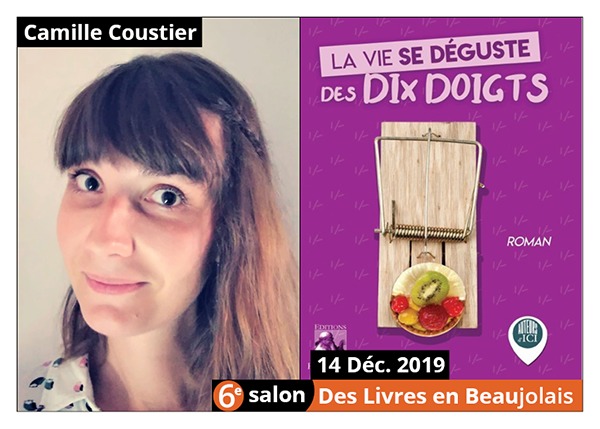 Camille Coustier - 6e Salon des Livres en Beaujolais 2019