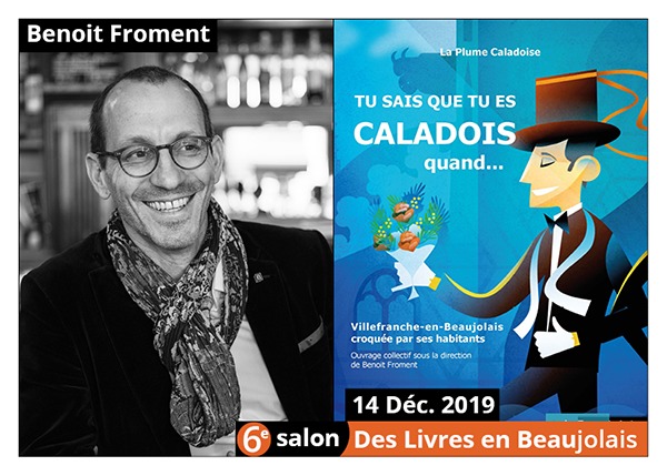 Benoit Froment - 6e Salon des Livres en Beaujolais 2019