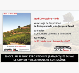 Exposition Le Beaujolais de Jean-Jacques Duval au Cuvier